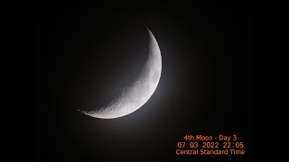 Moon Phases - 4th Moon Day 3 - July 3, 2022 22:05 CST