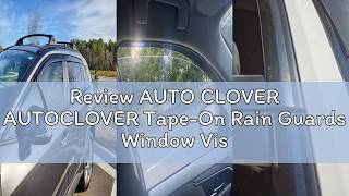 Review AUTO CLOVER AUTOCLOVER Tape-On Rain Guards Window Visors 6 Pcs Set for Toyota Rav4 2019 2020