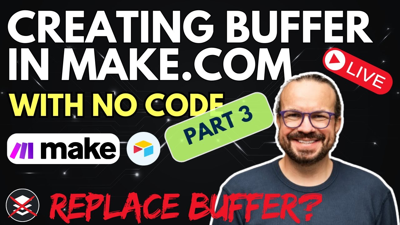 Emulating Buffer in Make.com and Airtable Part 3 [LIVE STREAM] - YouTube