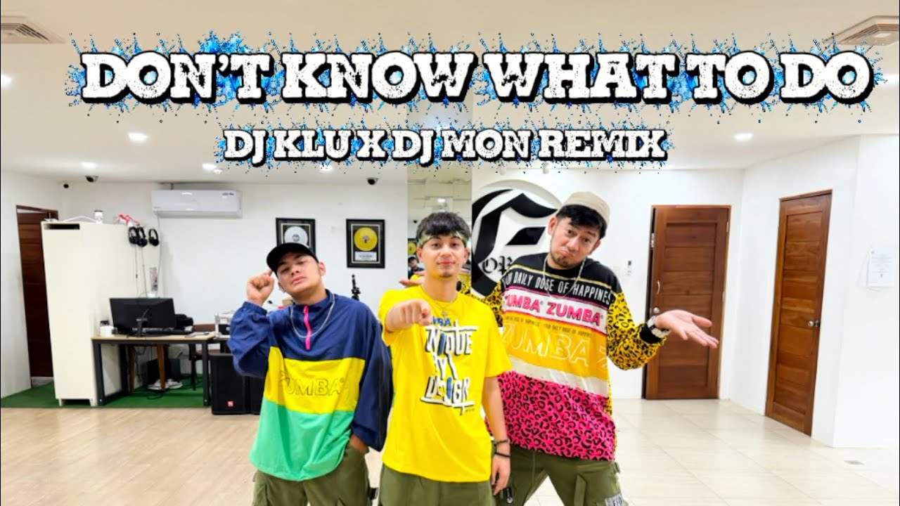 DON’T KNOW WHAT TO DO / HI - C / RIC SEGRETO / DJ KLU X DJ MON REMIX / CHOREOGRAPHED BY EFORCE PH