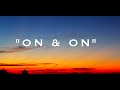 ON AND ON (Lyrics) Daniel Levi ||Well Wisher