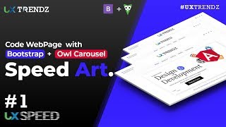 Code Small WebPage with Bootstrap  +   Owl Carousel    |  Speed Art  |  UX Speed  [#1]