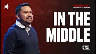In The Middle | Ptr. Jay Licuanan