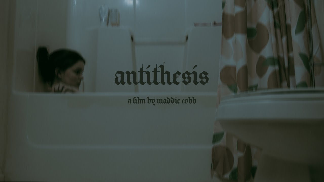 Antithesis - A Short Film by Maddie Cobb