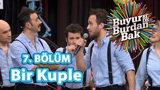 Buyur Bi'De Burdan Bak 7. , Bir Kuple Oyunu Resimi