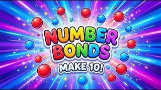 Number Bonds for Kids | Making 10 with a Ten-Frame
