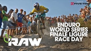 ENDURO WORLD SERIES RACE DAY - Finale Ligure, Vital RAW