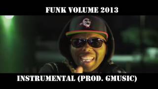 Funk Volume 2013 - INSTRUMENTAL (Prod. Nocturnal)