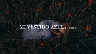 Floricienta - Mi vestido azul [letra]