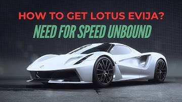 How to get lotus evija in need for speed unbound