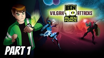 Ben 10 Alien Force: Vilgax Attacks Walkthrough Gameplay Part 1 (No Commentary)