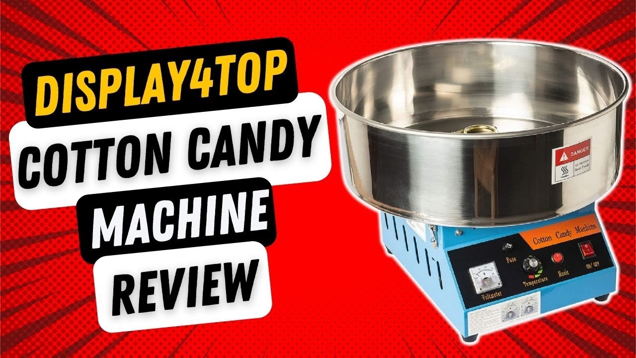Display4top Cotton Candy Machine Review