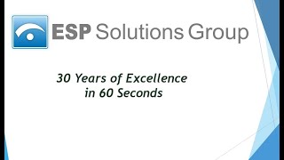 ESP: 30 Years of Experience in 60 Seconds
