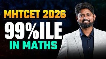 MHT-CET 2026 🔥 | How to Score 99+ Percentile in Maths | Complete Strategy by Ankush Sir #mhtcet2026