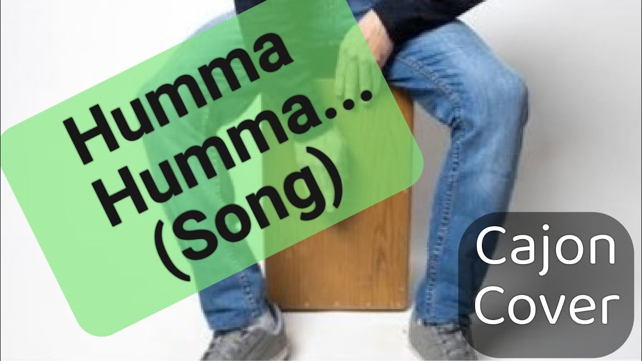 Humma Humma | Cajon Cover | Swpna Pheri