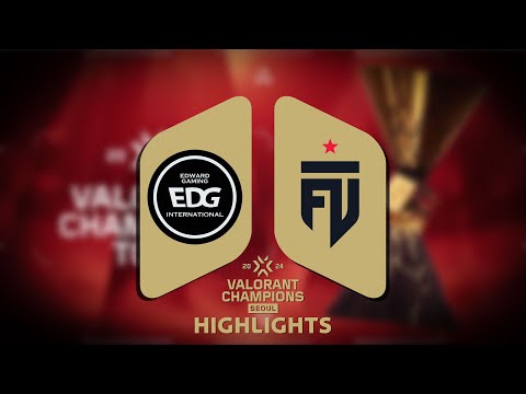 EDG vs FUT Highlight VCT Champions Seoul 2024