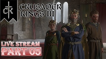 [LIVE] Cùng chơi Crusader Kings 3 | Part 05 | Thôn tính Xứ Wales
