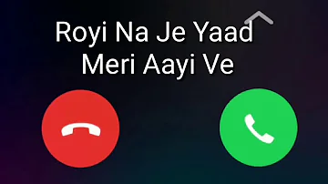 Roti na Jo Yaad MERI Aaye Na ringtone