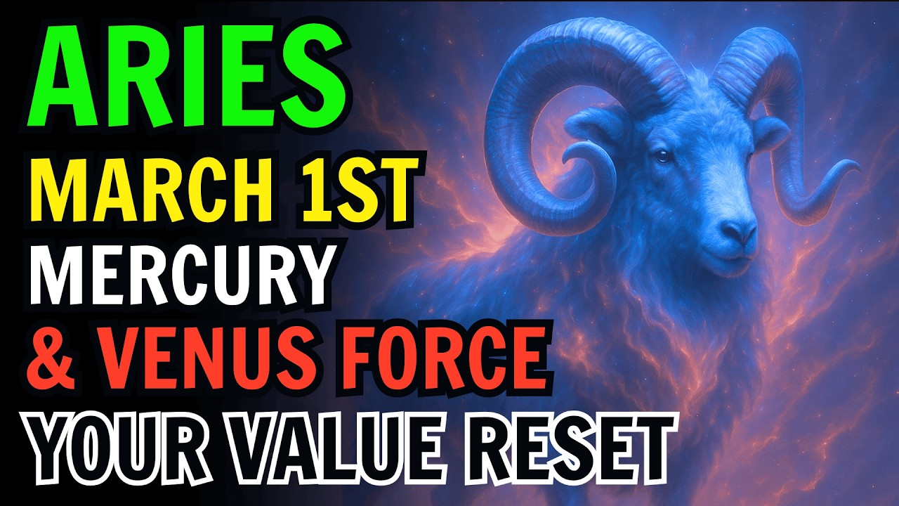♈ В положении Овна Меркурий и Венера вынуждают к переоценке ценностей — 1 марта станет поворотным...