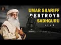 Dr zakir naiks student destroys sadhguru  umar shariff  dietsadhguru and