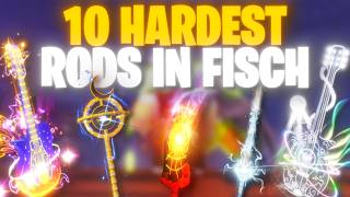 The 10 HARDEST Rods to Unlock in Fisch (Ranked)