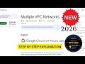 [NEW 2026] Multiple VPC Networks | Google Cloud Arcade Program | #GSP211