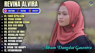 TABIR KEPALSUAN - PECAH SERIBU - KERAMAT || REVINA ALVIRA FULL ALBUM - GASENTRA TERBARU 2026