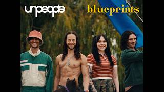 unpeople - blueprints official music video