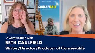 Interview: Beth Caulfield | Conceivable | Hawk Hill Pictures @TheCollisionbmi