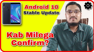 Android 10 stable version in Asus Zenfone Max Pro M1 new update - Technical Point