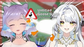 2 Vtubers with bad internet connections try to play a co-op game 【Untitled Goose Game】@fluwii