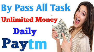 New  Earning App !! Onlline Script !! Task ByPass !! Daily Earn Free Paytm Cash 2018.