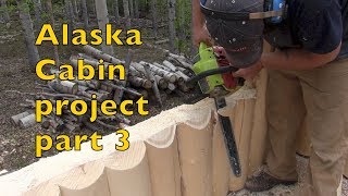 Alaska Off Grid Log Cabin Project (part 3)