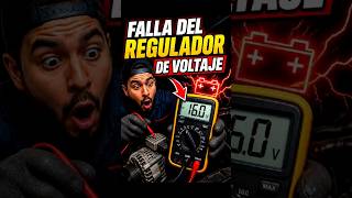 FALLA DEL REGULADOR DE VOLTAJE!!! #electronicaautomotriz #automobile