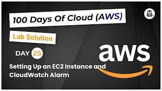 Day 25: Setting Up an EC2 Instance and CloudWatch Alarm
