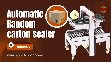 WIN-WIN PACK Automatic Random Carton Sealer | Taping Sealing Machine | Carton Sealer