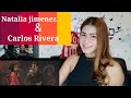 Natalia Jimenez and Carlos Rivera || EL DESTINO (reaction)