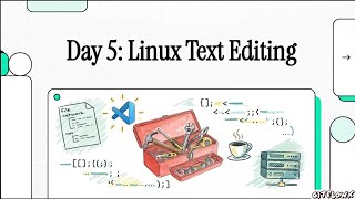 Day - 5 | Linux Text Editing ( basic ) | 30 Days of Linux