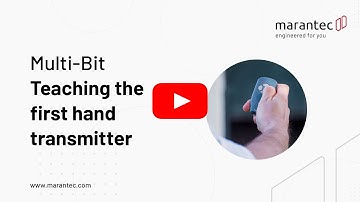 Programming the first hand transmitter with Multi-Bit | Marantec