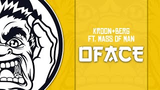 [Bounce] Kroon&Berg Ft. Mass Of Man - Oface (Original Mix) @AngryNeighbourTV