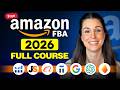 Amazon FBA Complete Beginners Tutorial For 2026 FREE COURSE Amazon FBA Complete Beginners Tutorial For 2026 FREE COURSE