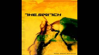 The.Switch - M.A.D. (Audio)