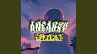 Download Lagu Anganku Download Lagu Anganku