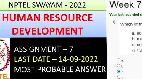 Human Resource Development | Assignment-7 | Most Probable Answer | Week-7 | NPTEL-22