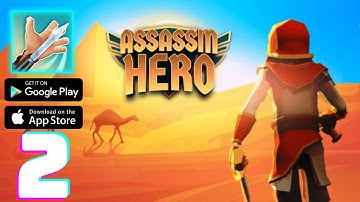 Assassin Hero: Infinity Blade Gameplay Walkthrough Part 2 (iOS, Android)