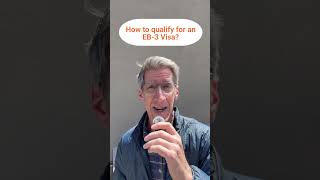 How to qualify for an EB-3 Visa? | EB3.Work