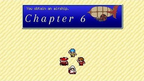 FF1: Pixel Remaster - PS5 - Master of I - Chapter 6: You obtain an Airship