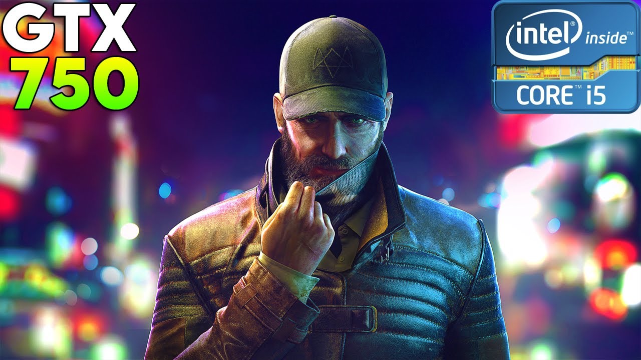 Watch Dogs Legion Test On GTX 750