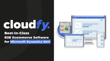 Best-in-Class B2B Ecommerce Software for Microsoft Dynamics NAV | with Deep Integration | by Cloudfy