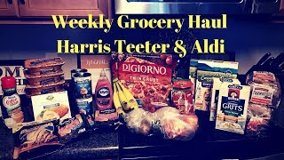 Weekly Grocery Haul \& Meal Plan  || Harris Teeter and Aldi  ||  October 11, 2017
